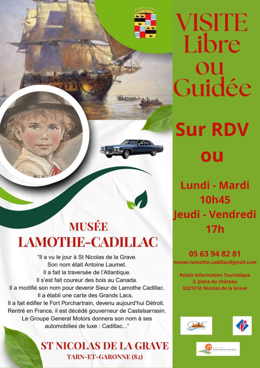 Visite du musée Lamothe Cadillac Juillet/Août