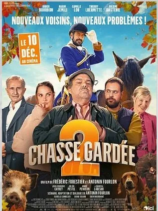 Cinéma : Chasse Gardée 2