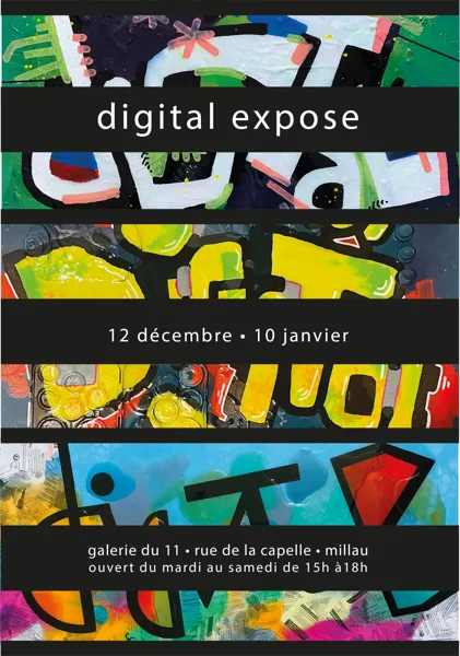 Exposition Digital - Galerie du 11 rue de la C ...