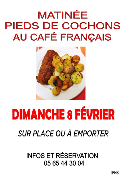 Matinée Pieds de cochons au Café Français
