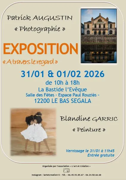 Exposition " a travers le regard"