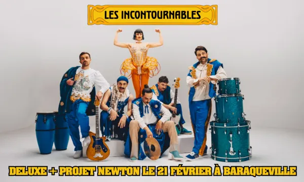 Concert Deluxe + Projet Newton