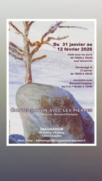 Exposition "Conversation avec les pierres"
