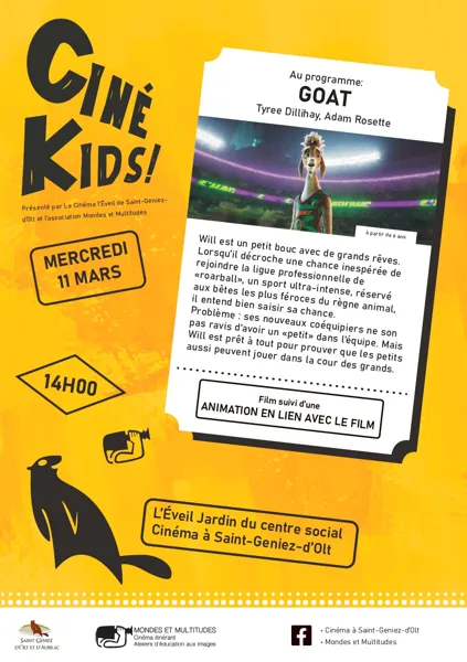 Ciné Kids "Goat - rêver plus haut" au cinéma à ...