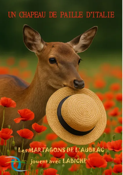 Théâtre : "Un chapeau de paille d'Italie" par  ...