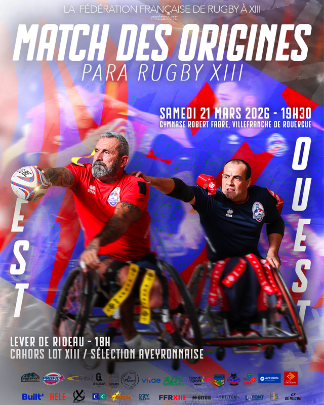 Match des Origines – Para Rugby XIII : Ouest v ...