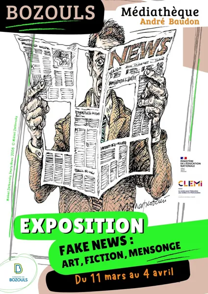 Exposition: Fake news - Art, Fiction, Mensonge