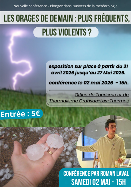 Conférence - Expo : Les orages de demain, plus ...