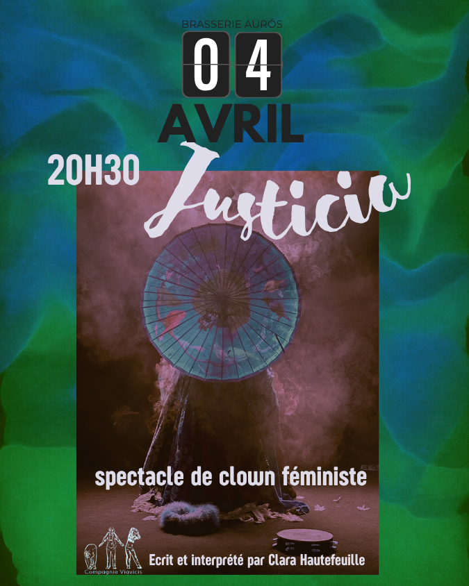 Clara Hautefeuille – “Justicia” à la Brasserie ...