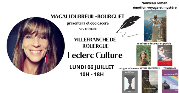 Dédicace - Magali Dubreuil-Bourget