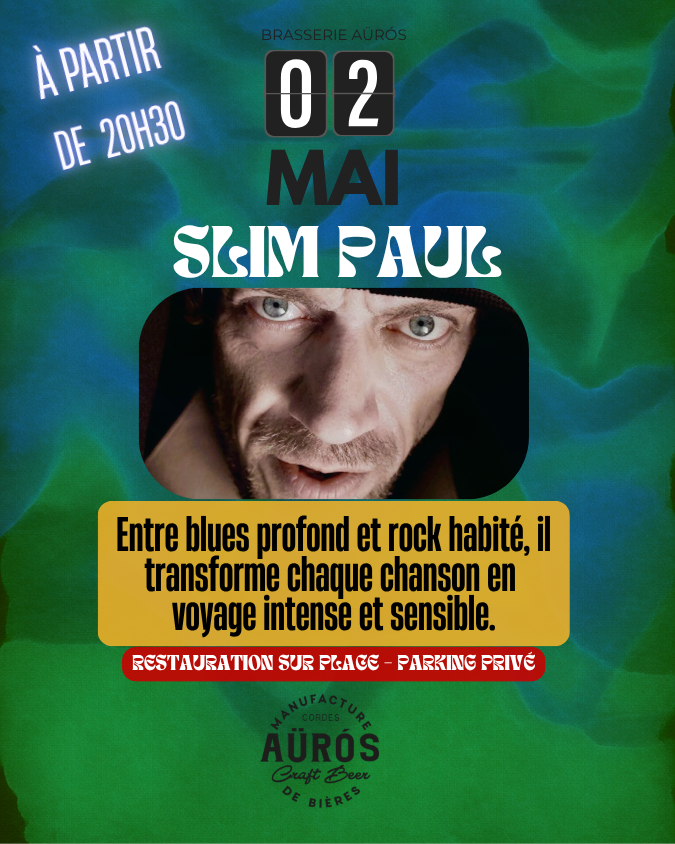 Slim Paul en live à la Brasserie Aürós !