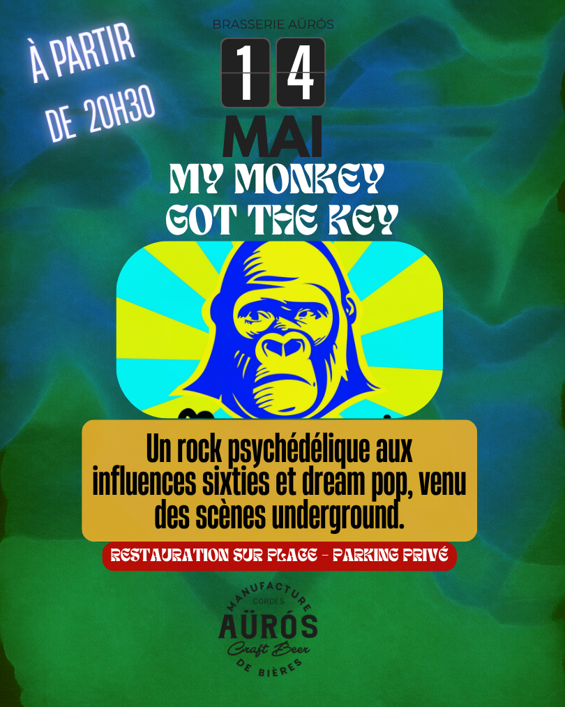 MY MONKEY GOT THE KEY en live à La Brasserie Auros