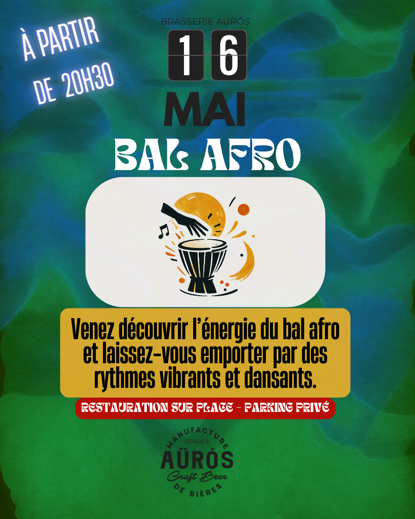 BAL AFRO à La Brasserie Auros