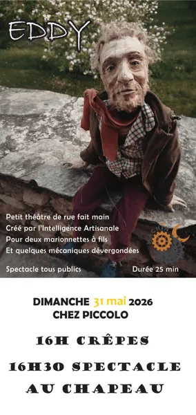 Spectacle de Marionnette "Eddy" chez Piccolo à ...