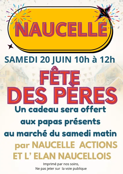 Fête des pères au marché de Naucelle