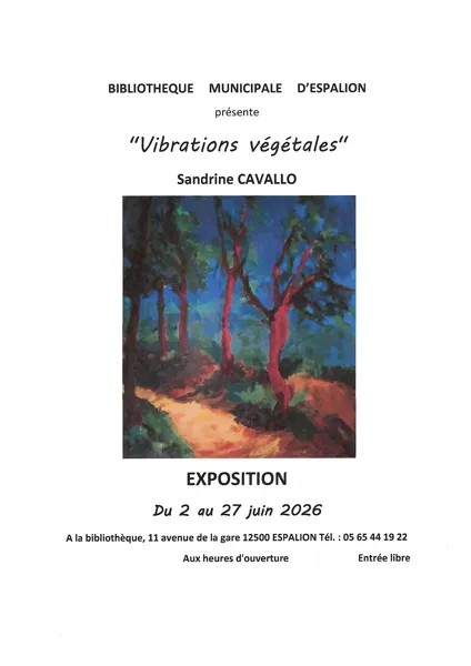Exposition "Vibrations végétales"