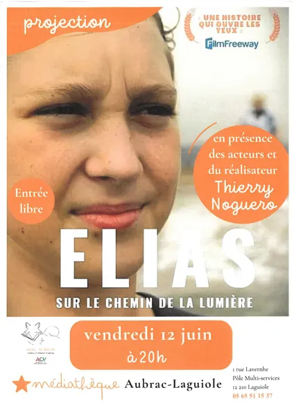 Cinéma : "ELIAS sur le chemin de la lumière"