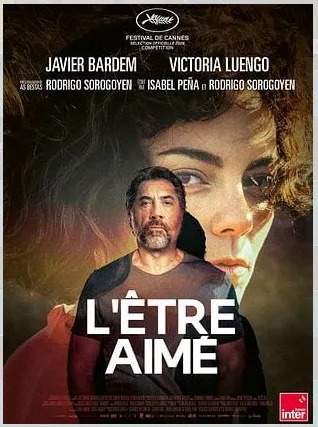 Cinéma : L'Être Aimé