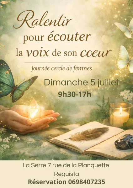 Journée cercle de femmes - Ralentir pour écout ...