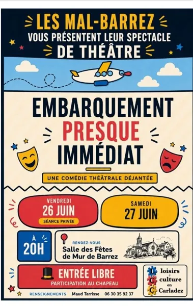 Théâtre avec la compagnie "Les Mal-Barrez"