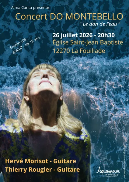 Concert La Fouillade - "Le don de l'eau"