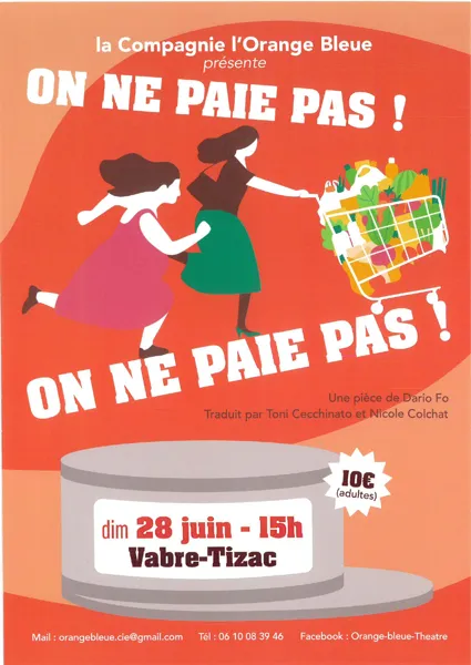 Théâtre "On ne paie pas !" - Vabre-Tizac