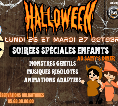 Halloween au Samy's Diner ( soirées speciales enfants )