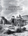 Book Aveyron the time of the land